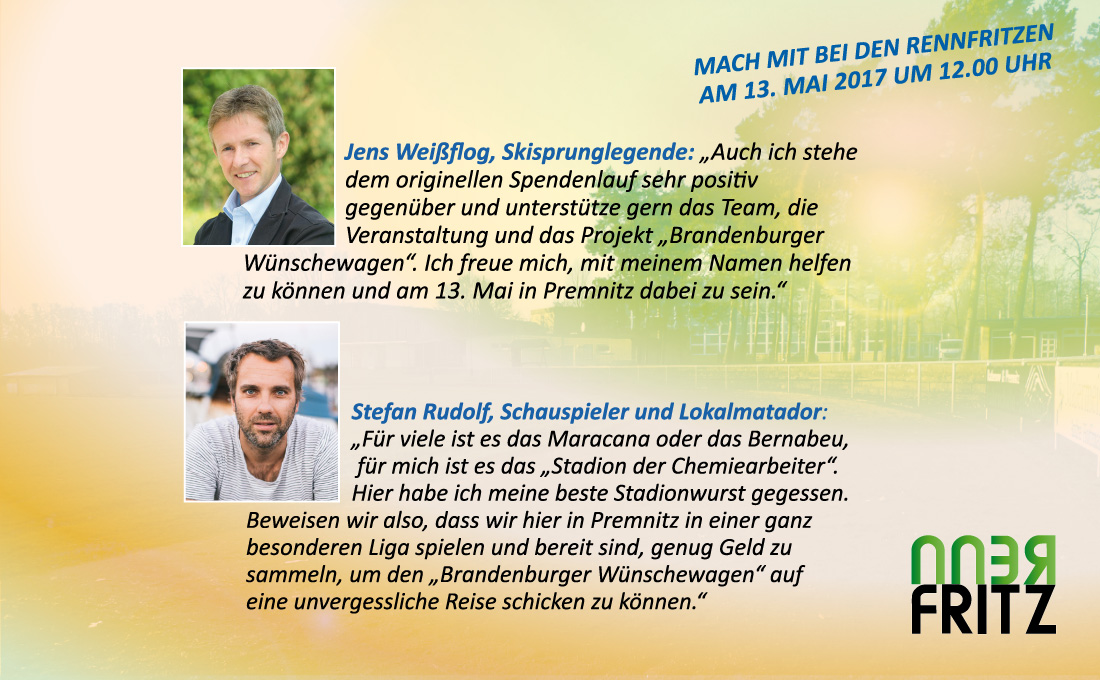 Die Rennfritz-Schirmherren Jens Weißflog und Stefan Rudolf engagieren sich für den Brandenburger Wuenschewagen!